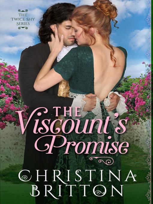 Title details for The Viscount's Promise by Christina Britton - Available